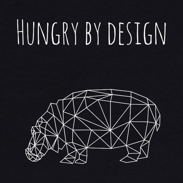 Hungry By Design by Six Gatsby